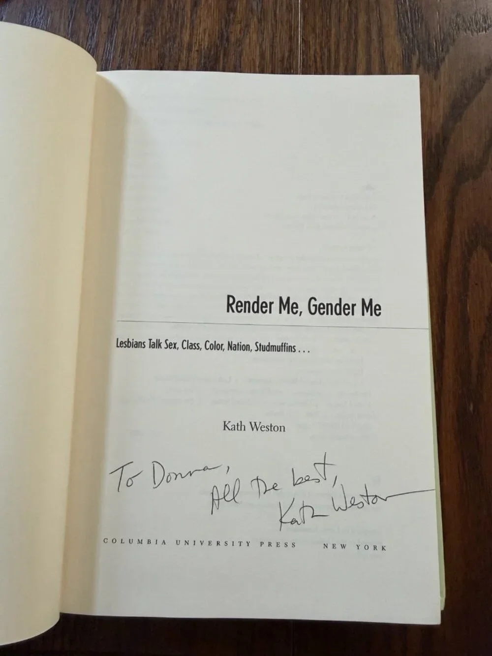 Render Me, Gender Me Lesbians Talk Sex, Class, Color, Nation, Studmuffins Signed